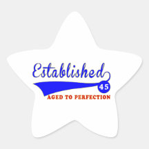 45 Birthday Aged To Perfection Sticker