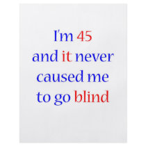 45 Never gone blind