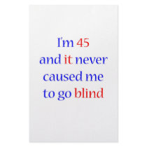 45 Never gone blind
