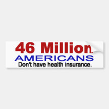 46 million Americans bumper sticker