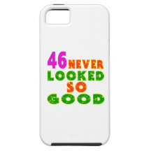 46 Never Looked So Good Birthday Designs iPhone 5 Covers
