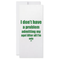 47 Admit my age