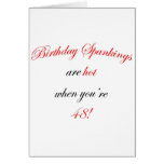 48 Birthday Spanking Greeting Card
