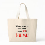 49 Bite Me! Bags