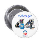 4 More for 44 Obama Re-Election Button