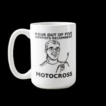 4 Out Of 5 Dentists Motocross Dirt Bike Mug mugs