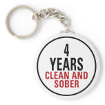 4 Years Clean and Sober Keychains