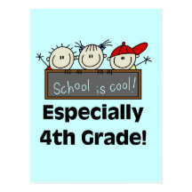 4th Grade School is Cool Tshirts and Gifts Postcard