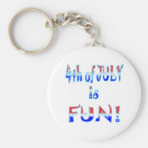 4th of July is Fun Key Chains