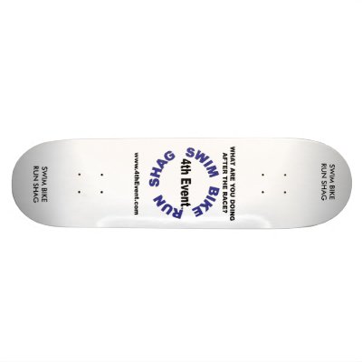 4thevent-logo-web-large, SWIM BIKE RUN SHAG, SW... Skate Board by ironpower