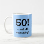 50..and still accounting! Triple-sided mug