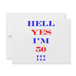 50 Hell yes Personalized Invite