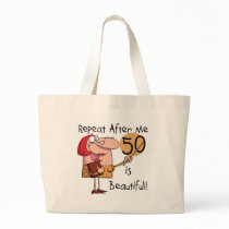 50 is Beautiful Tshirts and Gifts Bag