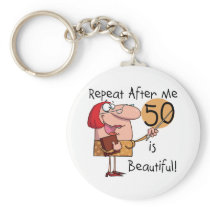 50 is Beautiful Tshirts and Gifts Keychain