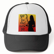 50 is the New 30, 50th Birthday Gifts! Hat