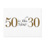 50 Is The New 30 Post Card