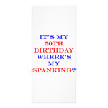 50 Where's my spanking? Full Colour Rack Card