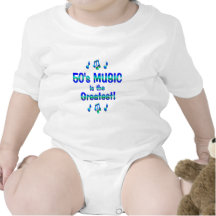 50s Music is the Greatest Baby Bodysuits