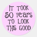 50th birthday, 50 years to look this good! round stickers