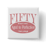 50th birthday, Fifty - Aged to Perfection