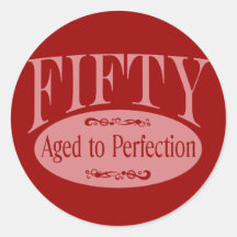 50th birthday, Fifty - Aged to Perfection Sticker