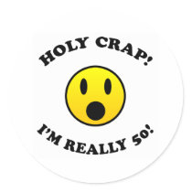 50th Birthday Gag Gifts Round Stickers