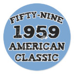 50th Birthday Gifts, 1959 American Classic! Round Sticker