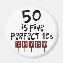 50th birthday gifts, 50 is 5 perfect 10s! refrigerator magnet