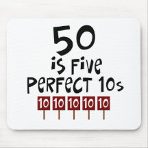 50th birthday gifts, 50 is 5 perfect 10s! mousepad