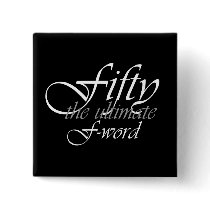 50th birthday gifts - Fifty, the ultimate F-Word!