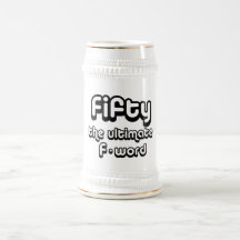 50th birthday gifts - Fifty, the ultimate F-word Mugs