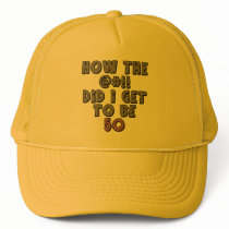 50th Birthday Gifts Trucker Hat