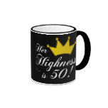 50th birthday gifts, Her highness is 50! Coffee Mug