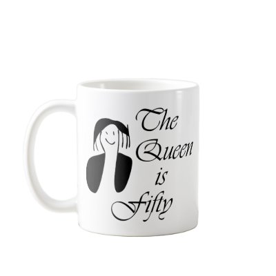 50th birthday gifts, The Queen is 50 - portrait Coffee Mugs by 50thbirthdaygifts_