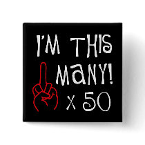 50th birthday Middle Finger Salute
