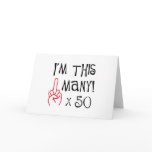 50th birthday Middle Finger Salute Card