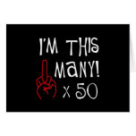 50th birthday Middle Finger Salute Cards