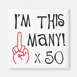 50th birthday Middle Finger Salute Refrigerator Magnet