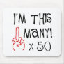 50th birthday Middle Finger Salute