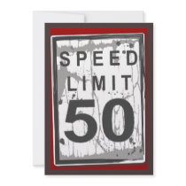 50th Birthday Party Grungy Speed Limit Sign Personalized Invitation