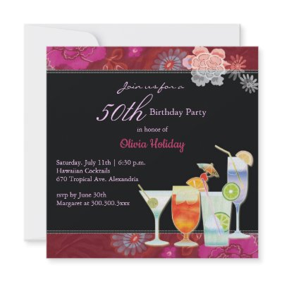 50th Birthday Party Invitation:Tropical Cocktails by daphne1024