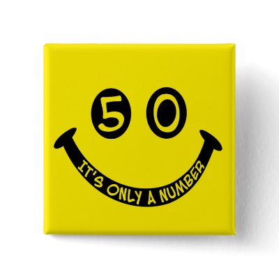 50th birthday Smiley Face, It's only a number! by 50thbirthdaygifts_