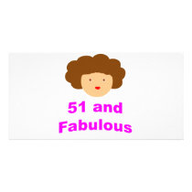 51 and Fabulous! Custom Photo Card