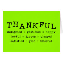 5318__thankful__ THANKFUL DELIGHTED GRATIFIED HAPP Greeting Cards