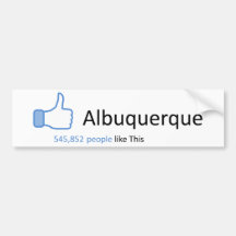 545852 people like Albuquerque Bumper Stickers