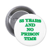55 and no prison time button