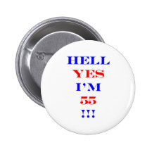 55 Hell yes Button