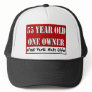 55 Year Old, One Owner - Needs Parts, Make Offer Trucker Hats
