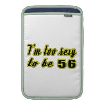 56 birthday designs MacBook air sleeves