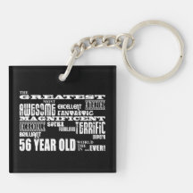 56th Birthday Party Greatest Fifty Six Year Old Keychain